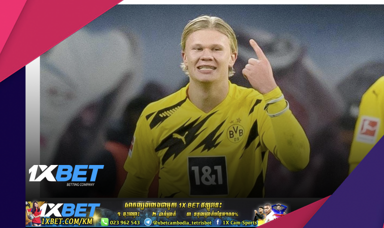 Dortmund កំណត់តម្លៃ Haaland ១៨០លានអឺរ៉ូ Man UTD និង Barca អន់ចង់