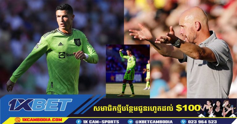 Erik ten Hag បើកចិត្តលក់ Cristiano Ronaldo