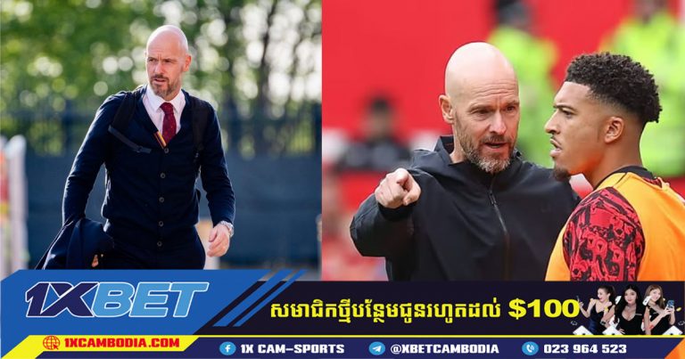 Man Utd គ្រោង​ចរចា​កុងត្រា​ថ្មី​ជាមួយ Erik ten Hag